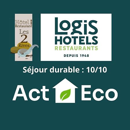 Logis Hotel Restaurant Les 2 Rives - A75, En Bordure De Riviere Banassac Eksteriør billede